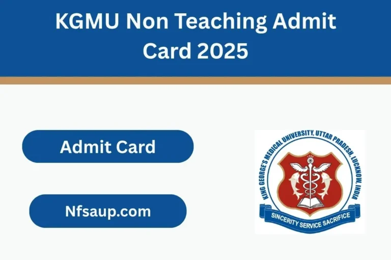 KGMU Non Teaching Admit Card 2025
