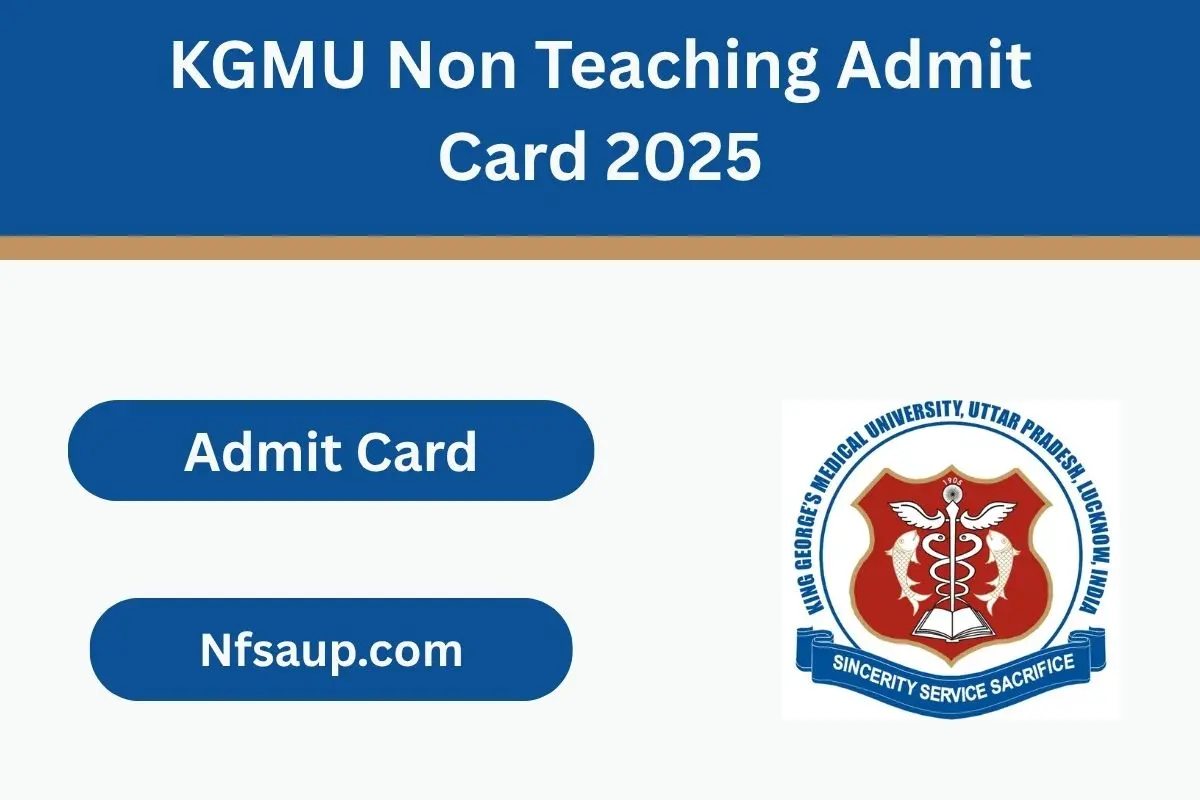 KGMU Non Teaching Admit Card 2025