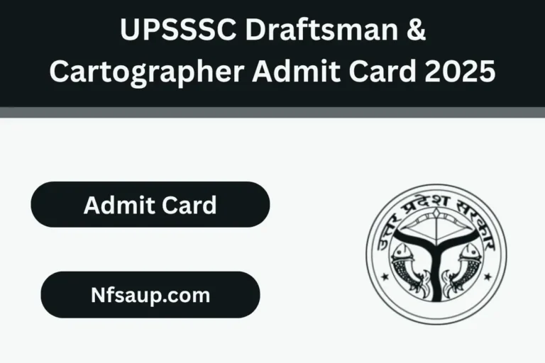 UPSSSC Draftsman & Cartographer Admit Card 2025