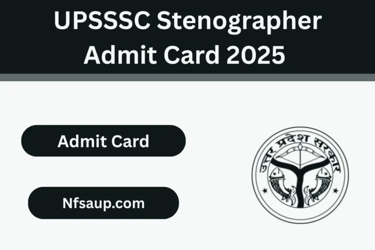 UPSSSC Stenographer Admit Card 2025